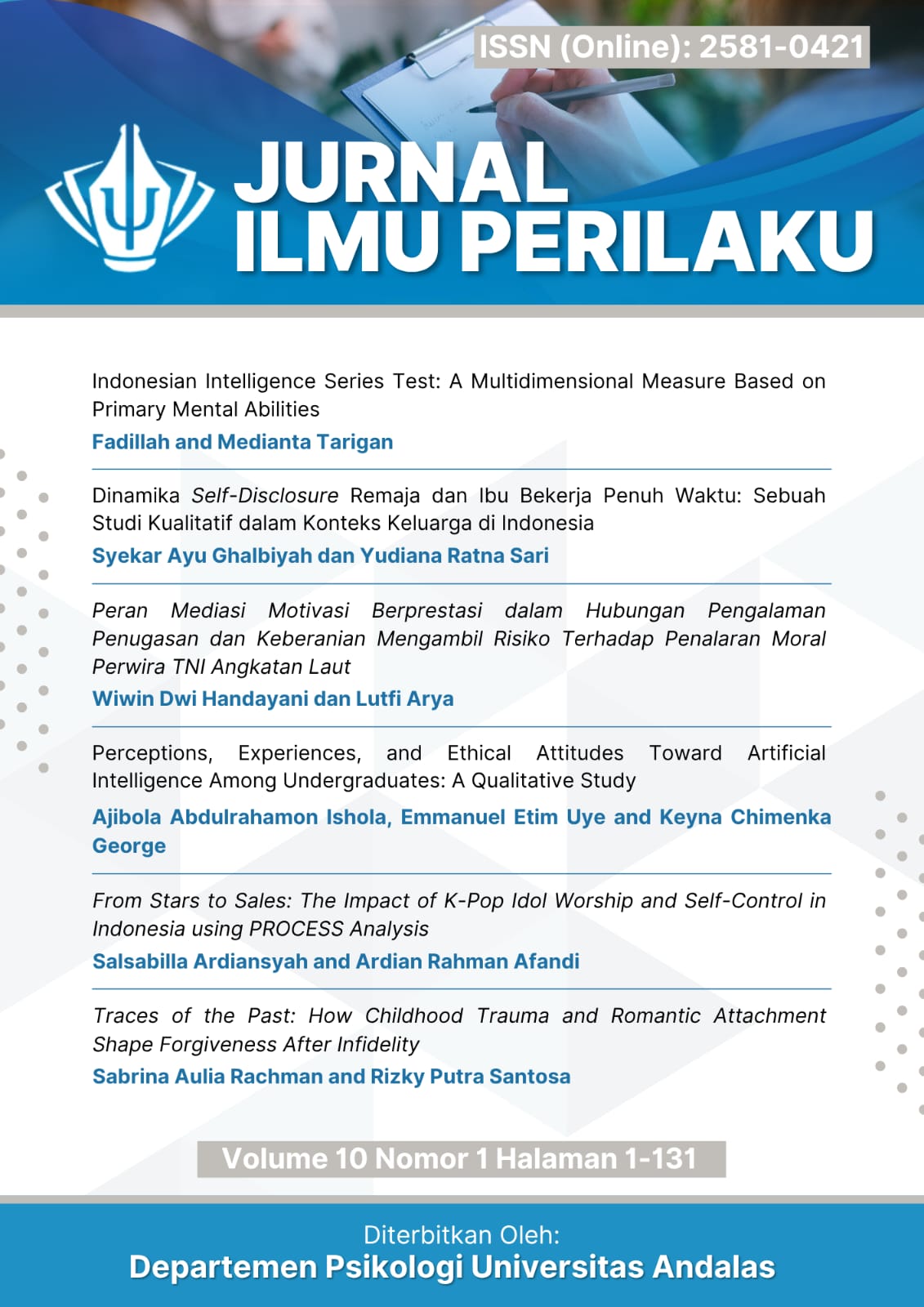 					View Vol. 10 No. 1 (2026): Jurnal Ilmu Perilaku
				